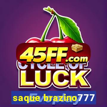 saque brazino777